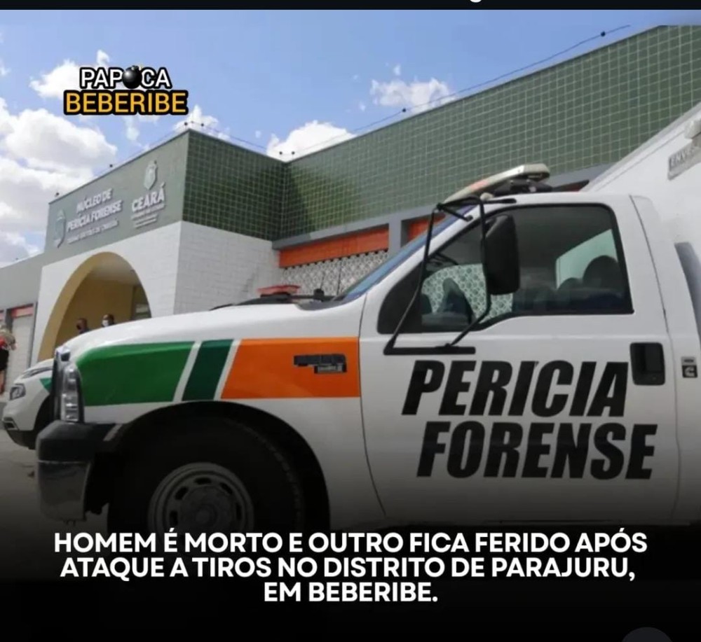 HOMICÍDIO EM PARAJURU NA CIDADE DE BEBERIBE CE